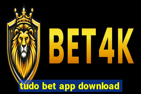 tudo bet app download